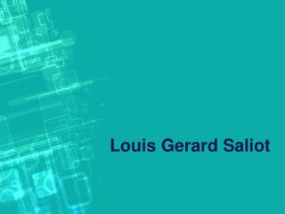 CEO of EAM Gerard Saliot | Louis Gerard Saliot | Louis Saliot
