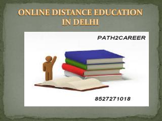 Online Distance Education Delhi @8527271018