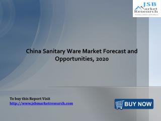China Sanitary Ware Market Forecast and Opportunities: JSBMarketResearch