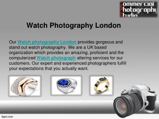 Fashion Photography and Watch Photography London