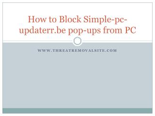 How to Remove Simple-pc-updaterr.be pop-ups from PC