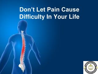 Don’t Let Pain Cause Difficulty In Your Life - MedsMartDrugs