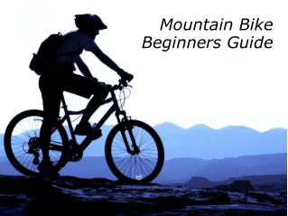 Mountain Bike Beginners Guide