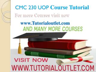 CMC 230 UOP Course Tutorial / tutorialoutlet