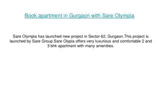 Book apartment in Gurgoan with Sare Olympia