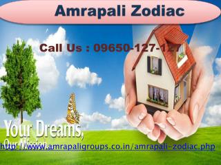 Amrapali Zodiac Luxurious Homes @ 09650-127-127