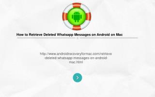 How to Retrieve deleted whatsApp Messages on Android on Mac