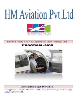 Learn pilot training at HM Aviation