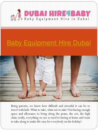 Baby Equipment Hire Dubai