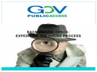 Background Check: Expediting the Hiring Process