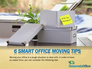 6 Smart Office Moving Tips