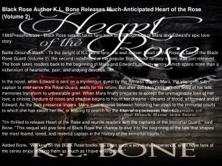 Black Rose Author K.L. Bone Releases Much-Anticipated Heart of the Rose (Volume 2)