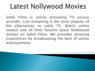Latest Nollywood Movies