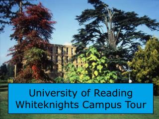 University of Reading Whiteknights Campus Tour