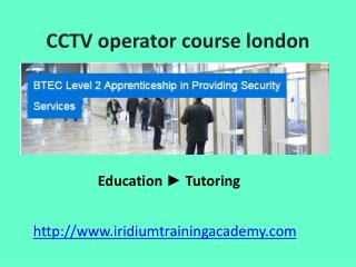 cctv training Security training london