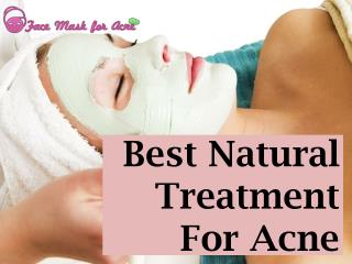 Best Natural Treatment For Acne