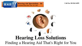 Hearing Loss Solutions- Finding a Hearing Aid That's Right for You