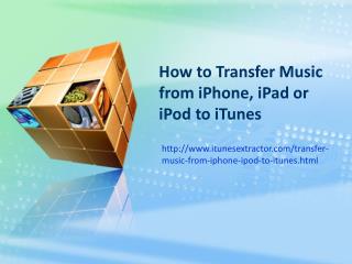 How to Transfer Music from iPhone, iPad or iPod to iTunes