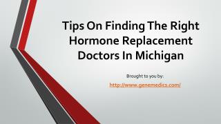 Tips On Finding The Right Hormone Replacement Doctors In Mic