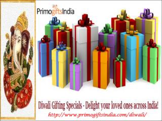 Delight your loved ones by gifting Diwali Gifts Online from Primogiftsindia.com!!