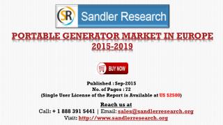 Europe Portable Generator Market to 2019 Key Players are Briggs & Stratton, Cummins, Generac Holdings, Honda Motor, Kohl