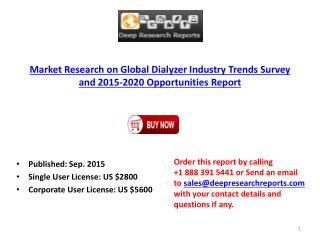 Global Dialyzer Market Development Trend Analysis 2015-2020 Report
