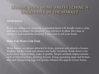 Selling your home and fetching a good price in the market