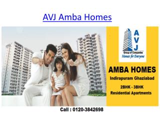 AVJ Group – AVJ Amba Homes In Indirapuram Ghaziabad