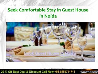 Guest House in Noida