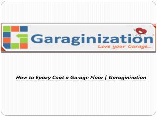 How to Epoxy-Coat a Garage Floor | Garaginization