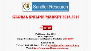 World Aniline Market to Grow at 6.76% CAGR to 2019 Says a New Research Report