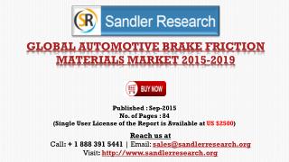 Global Automotive Brake Friction Materials Market Growth to 2019 Forecasts and Analysis Report