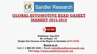 World Automotive Head Gasket Market Research Report 2015 – 2019