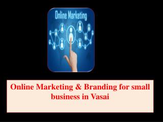 Online Marketing & Branding for small business in Vasai