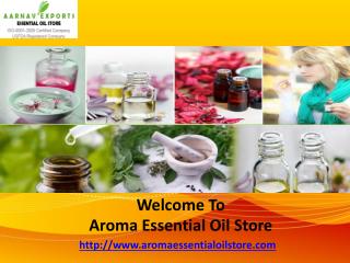 Aromatherpy Oil Suppliers in India