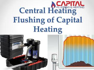 Central Heating Flushing of Capital Heating