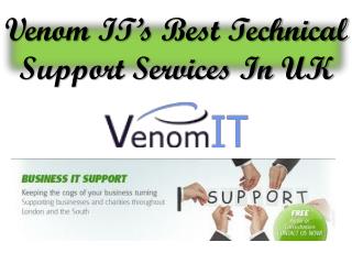 Venom ITs Best Technical Support Services In UK