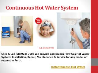 Instantaneous Hot Water
