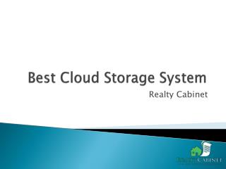 Best Cloud Storage System - RealtyCabinet