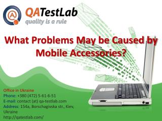 What Problems May be Caused by Mobile Accessories?