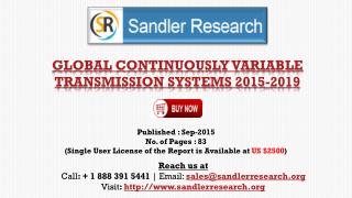 World Continuously Variable Transmission Systems Market to Grow at 7.39% CAGR to 2019 Says a New Research Report