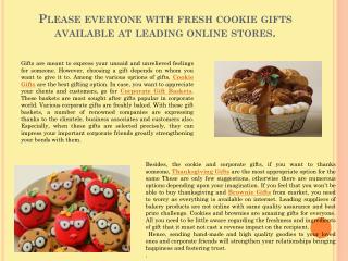 Please everyone with fresh cookie gifts available at leading online stores.