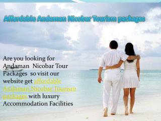 Affordable Andaman Nicobar Tourism packages