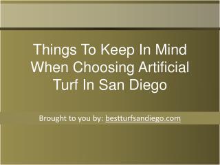 Things To Keep In Mind When Choosing Artificial Turf In San Diego