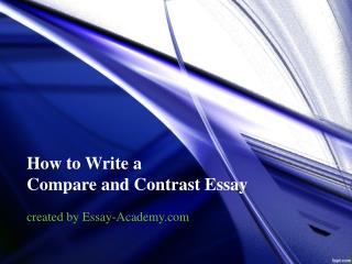 How to Write a Compare and Contrast Essay