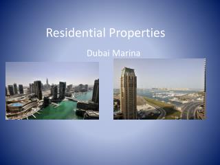 Residential Properties Dubai Marina