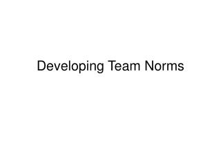 Developing Team Norms