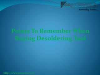 Points To Remember When Buying Desoldering Too