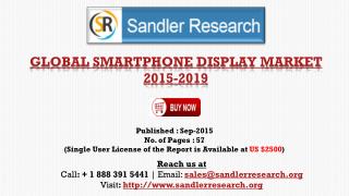 World Smartphone Display Market to Grow at 7.9% CAGR to 2019 Says a New Research Report