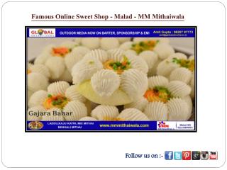 Famous Online Sweet Shop in Malad - MM Mithaiwala